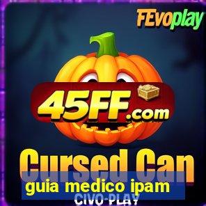 guia medico ipam